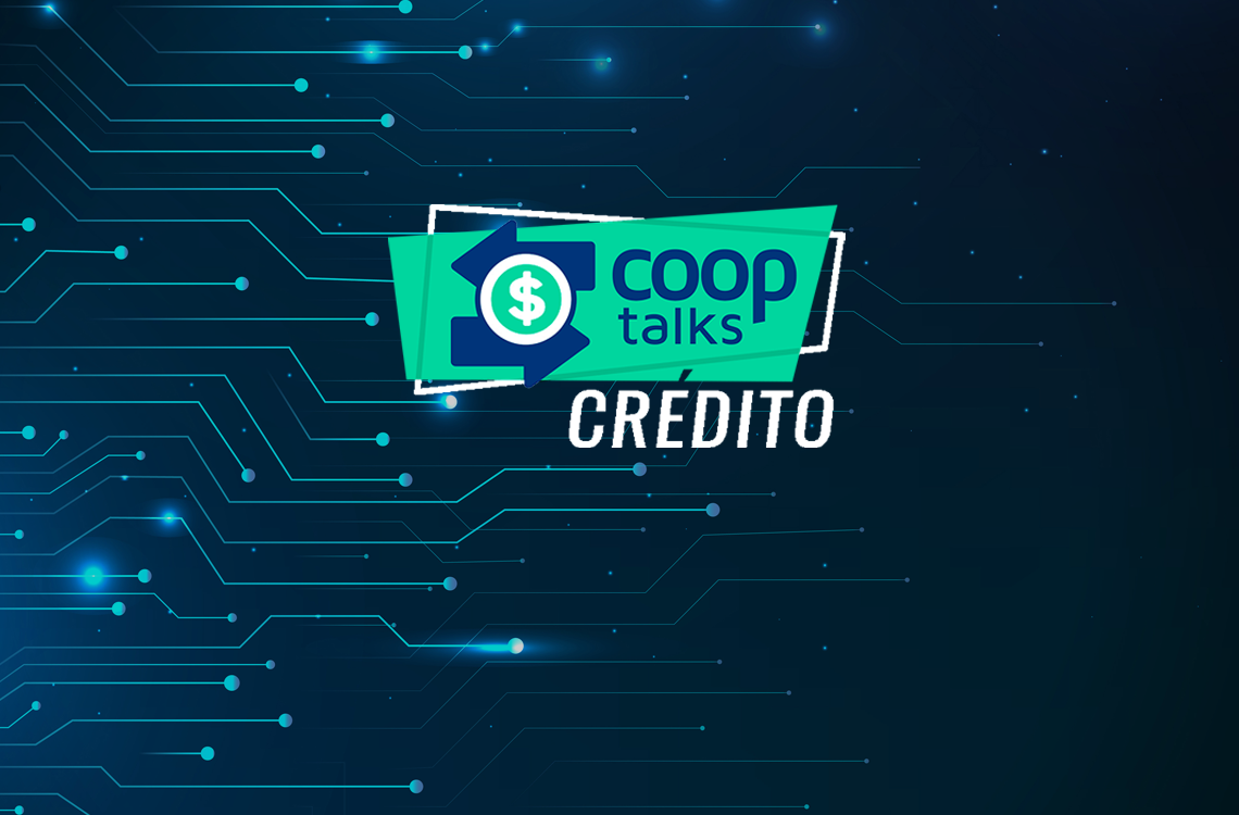 Tendências e novas perspectivas ganham destaque no CoopTalks Crédito revista 15